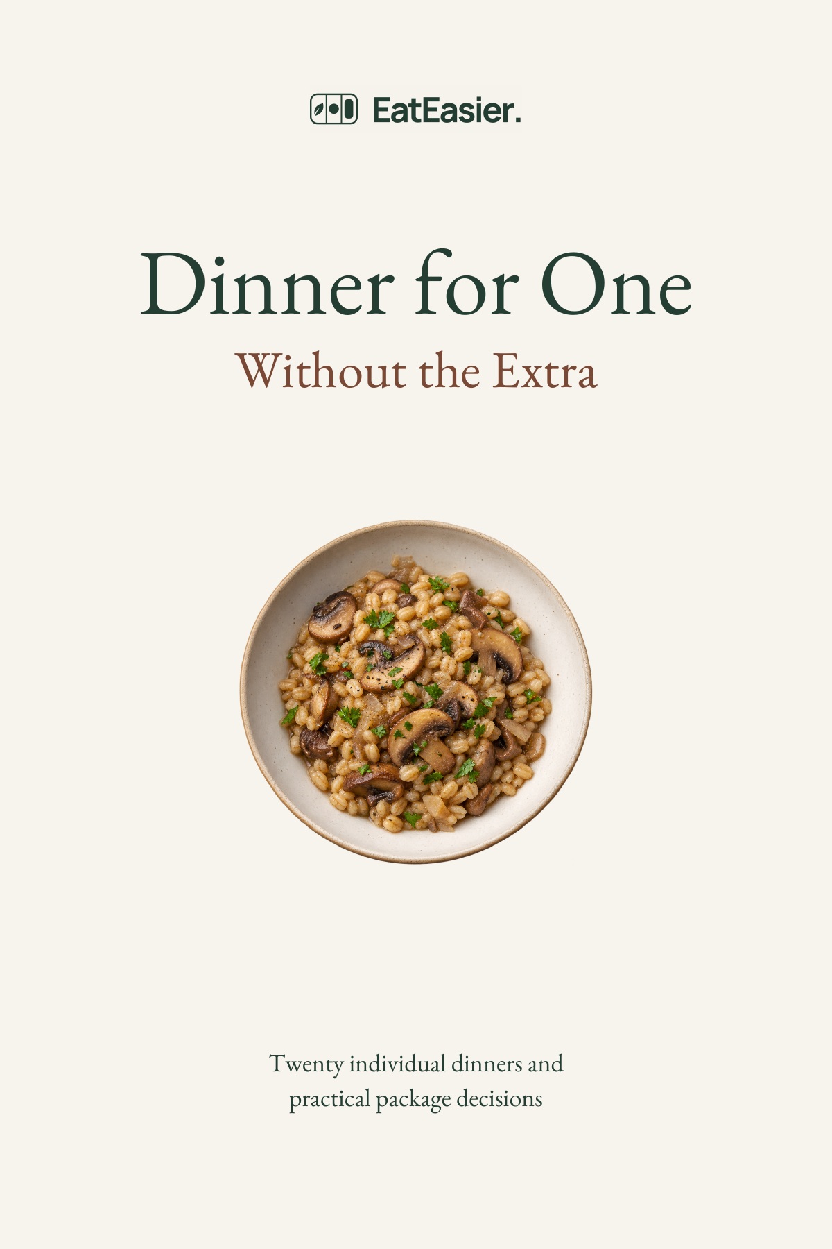 Dinner for One Without the Extra book cover